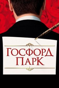 Смотреть Госфорд-парк онлайн в HD качестве 720p